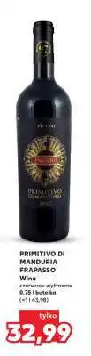 Kaufland PRIMITIVO DI MANDURIA FRAPASSO oferta