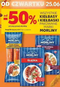Kaufland Wszystkie kiełbasy i kiełbaski pakowane marki Morliny oferta