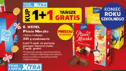 Kaufland E. Wedel Ptasie Mleczko różne rodzaje oferta