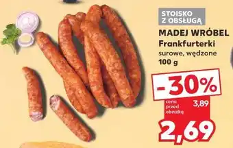 Kaufland MADEJ WRÓBEL Frankfurterki surowe, wędzone oferta