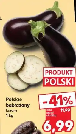 Kaufland Polskie bakłażany luzem oferta