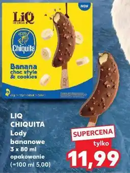 Kaufland LiQ Chiquita Lody bananowe oferta
