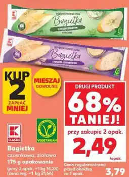 Kaufland Classic Bagietka czosnkowa, ziołowa oferta