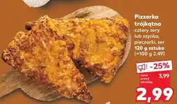 Kaufland Pizzerka trójkątna cztery sery lub szynka, pieczarki, ser oferta