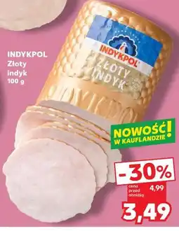 Kaufland INDYKPOL Złoty indyk oferta