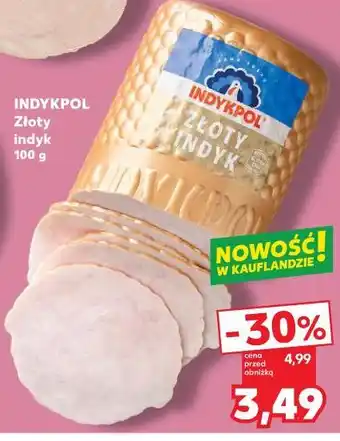 Kaufland INDYKPOL Złoty indyk oferta