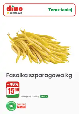 Dino Fasolka szparagowa kg oferta