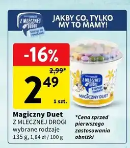 Intermarche Deser Magiczny Duet Z Mlecznej Drogi oferta