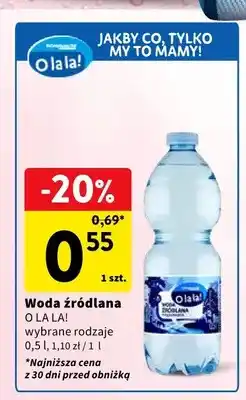 Intermarche Woda źródlana O la la! oferta