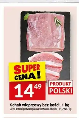 Twój Market Schab wieprzowy bez kości oferta