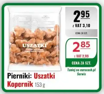 Eurocash Pierniki: Uszatki Kopernik oferta