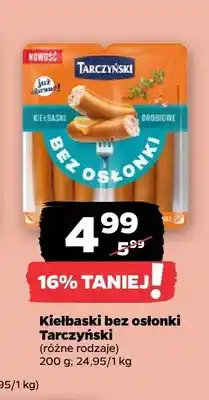 Netto Kiełbaski bez osłonki drobiowe Tarczyński oferta