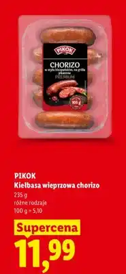 Lidl Kiełbasa wieprzowa chorizo Pikok oferta