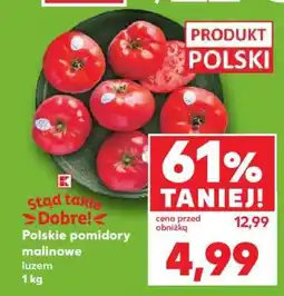 Kaufland Polskie pomidory malinowe, luzem 1 kg oferta