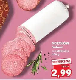 Kaufland SOKOŁÓW Salami Westfalskie 100 g oferta
