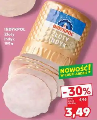Kaufland INDYKPOL Złoty indyk 100 g oferta