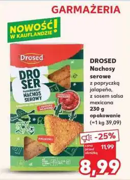 Kaufland DROSED Nachosy serowe oferta