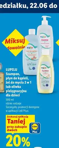Lidl LUPILU Szampon, płyn do kąpieli, żel do mycia 2 w 1 lub oliwka pielęgnacyjna dla dzieci oferta