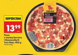 Biedronka Pizza z szynką Serrano i Mozzarellą El Toro Rojo oferta