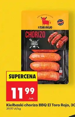 Biedronka Kiełbaski chorizo BBQ El Toro Rojo oferta