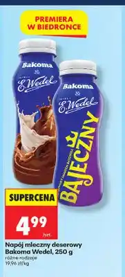 Biedronka Napój mleczny deserowy Bakoma & E.Wedel WW oferta