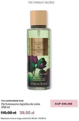 Victoria's Secret Perfumowana mgiełka do ciała Victoria's Secret Fig Cardamom Oud oferta