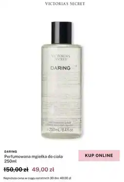 Victoria's Secret Perfumowana mgiełka do ciała Victoria's Secret Daring oferta