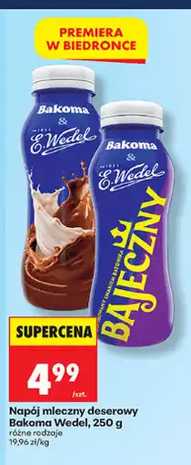 Biedronka Napój mleczny deserowy Bakoma Wedel oferta
