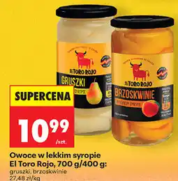 Biedronka Owoce w lekkim syropie El Toro Rojo, gruszki, brzoskwinie oferta