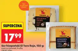 Biedronka Ser hiszpański El Toro Rojo oferta