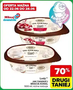 Carrefour Lody JAK DAWNIEJ BRACIA KORAL oferta