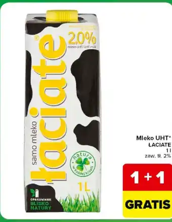 Carrefour Mleko UHT ŁACIATE oferta