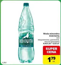 Carrefour Woda mineralna RODOWITA oferta