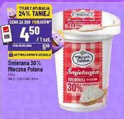 Polomarket Śmietana 30% Mleczna Polana oferta