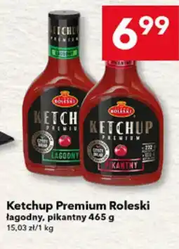 Lewiatan Ketchup Premium Roleski łagodny, pikantny oferta