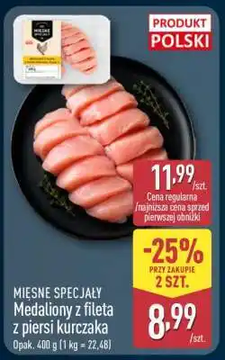 ALDI MIĘSNE SPECJAŁY Medaliony z fileta z piersi kurczaka oferta