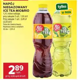 Stokrotka Market Napój Niegazowany Ice Tea Mio & Rio oferta