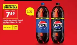 Biedronka Napój gazowany Pepsi lub Pepsi Zero, 2,25 l oferta