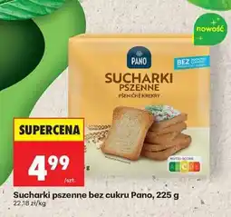 Biedronka Sucharki pszenne bez cukru Pano, 225 g oferta