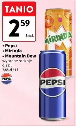 Intermarche Pepsi, Mirinda, Mountain Dew oferta