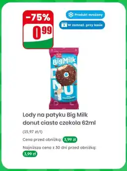 Dino Lody na patyku Algida Big Milk donut ciasteczkowo-czekoladowy oferta