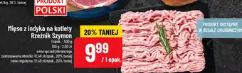 Polomarket Mięso z indyka na kotlety Rzeźnik Szymon oferta