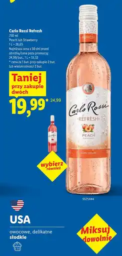 Lidl Carlo Rossi Refresh Peach lub Strawberry oferta