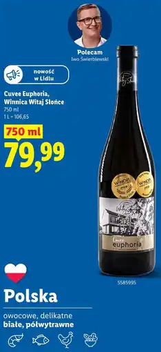 Lidl Cuvee Euphoria, Winnica Witaj Słońce oferta