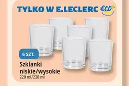 E.Leclerc Szklanki niskie/wysokie oferta