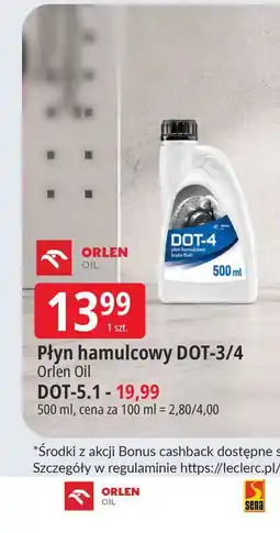 E.Leclerc Płyn hamulcowy DOT-3/4 Orlen Oil oferta