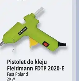 E.Leclerc Pistolet do kleju Fieldmann FDTP 2020-E oferta