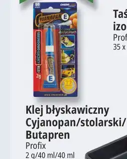 E.Leclerc Klej błyskawiczny Cyjanopan/stolarski/Butapren Profix oferta
