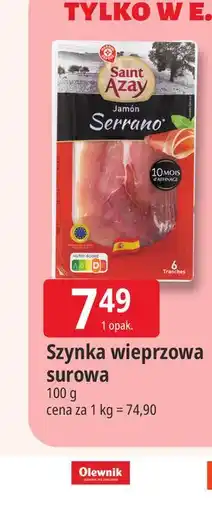 E.Leclerc Szynka wieprzowa surowa Saint Azay oferta