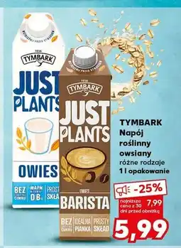 Kaufland Napój roślinny owsiany Tymbark Just Plants owies oferta